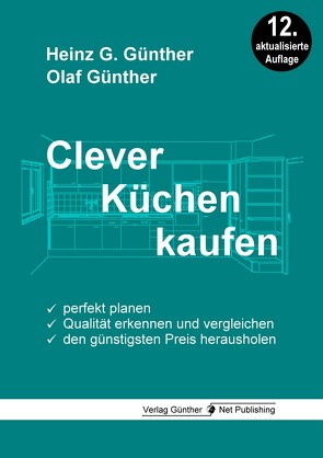 Clever Küchen kaufen von Günther,  Heinz G., Günther,  Olaf