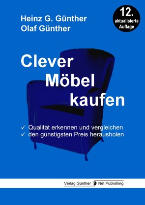 Clever Möbel kaufen von Günther,  Heinz G., Günther,  Olaf