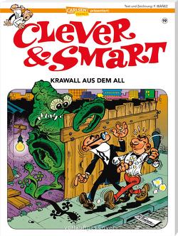 Clever und Smart 19: Krawall aus dem All von Höchemer,  André, Ibáñez,  Francisco