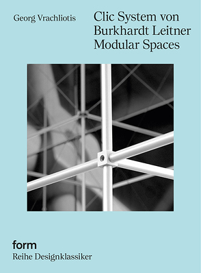 Clic System von Burkhardt Leitner Modular Spaces von Glasner,  Barbara
