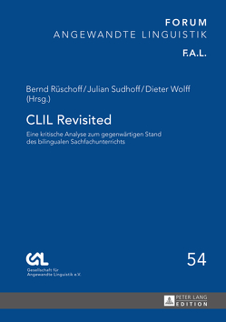CLIL Revisited von Rüschoff,  Bernd, Sudhoff,  Julian, Wolff,  Dieter