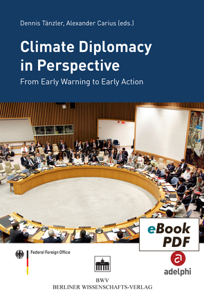 Climate Diplomacy in Perspective von Carius,  Alexander, Taenzler,  Dennis