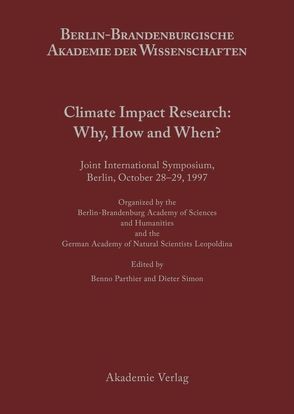 Climate Impact Research: Why, How and When? von Parthier,  Benno, Simon,  Dieter