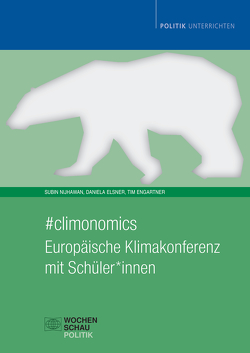 #climonomics von Elsner,  Daniela, Engartner,  Tim, Nijhawan,  Subin