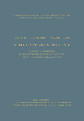 Clinical Aspects of Nuclear Medicine / Nuklearmedizin in der Klinik von Farr,  Lee E.