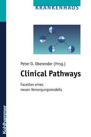 Clinical Pathways von Oberender,  Peter O