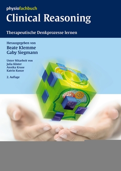 Clinical Reasoning von Klemme,  Beate, Köster,  Julia, Kruse,  Annika, Kunze,  Katrin, Siegmann,  Gaby