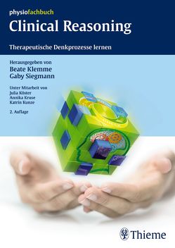 Clinical Reasoning von Klemme,  Beate, Köster,  Julia, Kruse,  Annika, Kunze,  Katrin, Siegmann,  Gaby