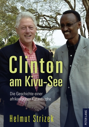 Clinton am Kivu-See von Strizek,  Helmut