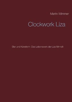 Clockwork Liza von Wimmer,  Martin