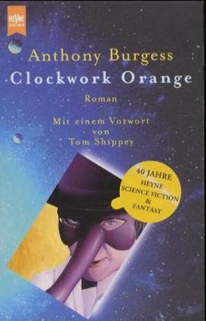 Clockwork Orange von Burgess,  Anthony
