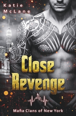Close Revenge von McLane,  Katie