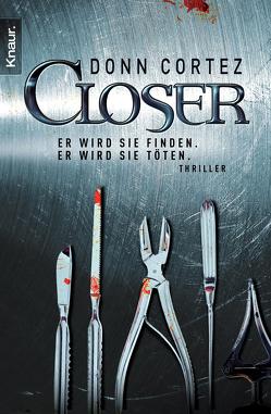 Closer von Cortez,  Donn, Pflüger,  Friedrich