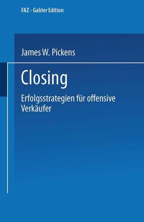 Closing von Pickens,  James W.