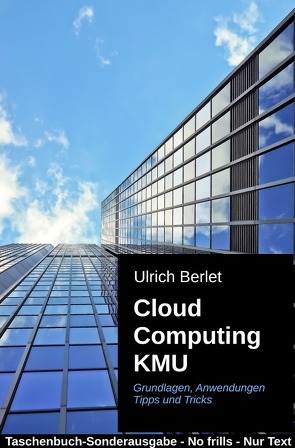 Cloud Computing KMU von Berlet,  Ulrich