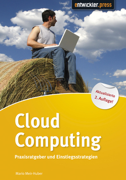 Cloud Computing von Meir-Huber,  Mario