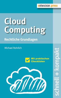 Cloud Computing von Rohrlich,  Michael