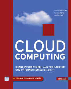 Cloud Computing von Metzger,  Christian, Reitz,  Thorsten, Villar,  Juan