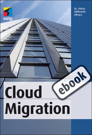 Cloud Migration von Höllwarth,  Tobias