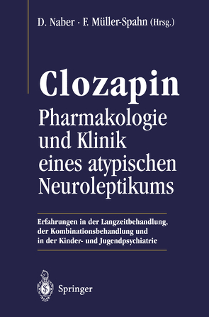 Clozapin von Müller-Spahn,  Franz, Naber,  Dieter, Pajonk,  F.-G.