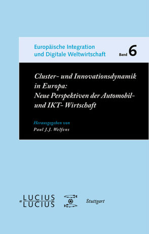 Cluster- und Innovationsdynamik in Europa von Welfens,  Paul J.J.