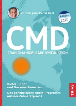 CMD – Craniomandibuläre Dysfunktion von Kent,  Hamdi