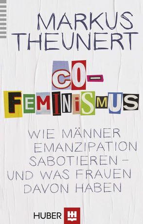 Co-Feminismus von Theunert,  Markus