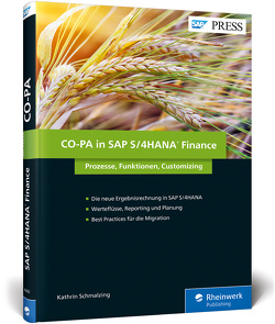CO-PA in SAP S/4HANA Finance von Schmalzing,  Kathrin