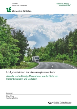 CO2-Reduktion im Strassengüterverkehr von Heß,  Julian, Stölzle,  Wolfgang