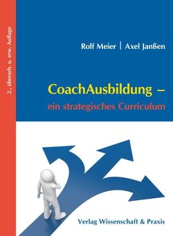 CoachAusbildung. von Janßen,  Axel, Meier,  Rolf