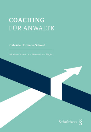 Coaching für Anwälte (PrintPlu§) von Hofmann-Schmid,  Gabriele