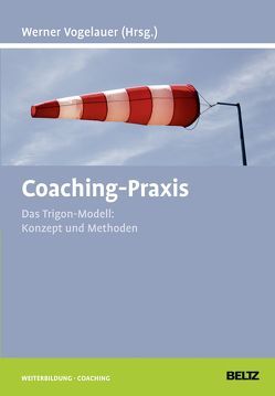 Coaching-Praxis von Vogelauer,  Werner