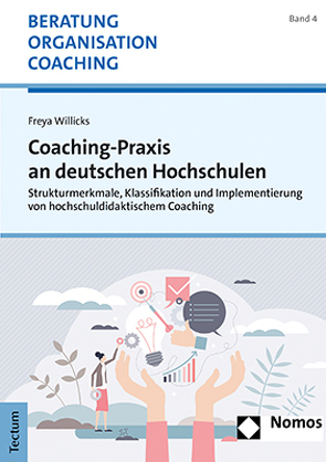 Coaching-Praxis an deutschen Hochschulen von Willicks,  Freya
