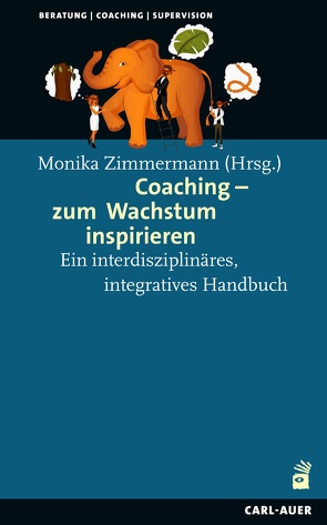 Coaching – zum Wachstum inspirieren von Zimmermann,  Monika