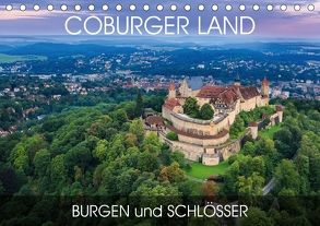 Coburger Land – Burgen und Schlösser (Tischkalender 2018 DIN A5 quer) von Thoermer,  Val