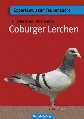 Coburger Lerchen von Abraham,  Heinz, Wenzel,  Uwe