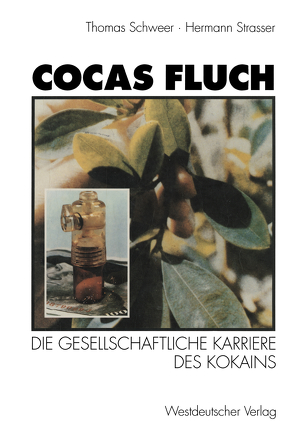 Cocas Fluch von Schweer,  Thomas, Strasser,  Hermann