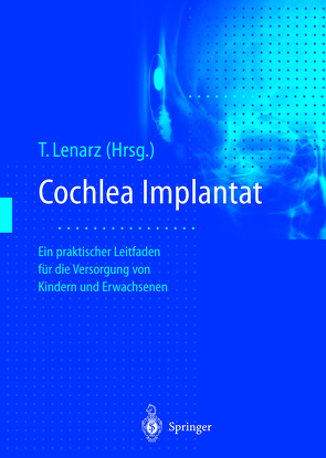 Cochlea-Implantat von Lenarz,  Thomas