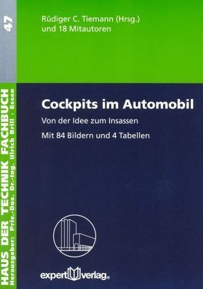 Cockpits im Automobil von Tiemann,  Rüdiger C.