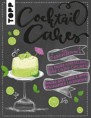 Cocktail Cakes von frechverlag,  TOPP