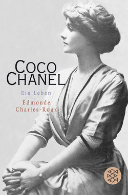 Coco Chanel von Charles-Roux,  Edmonde