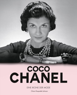 Coco Chanel von Ostlaender,  Annette, Pasqualetti Johnson,  Chiara