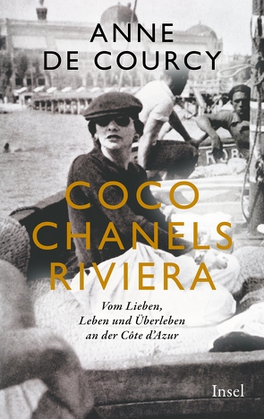 Coco Chanels Riviera von Courcy,  Anne de, Link,  Elke