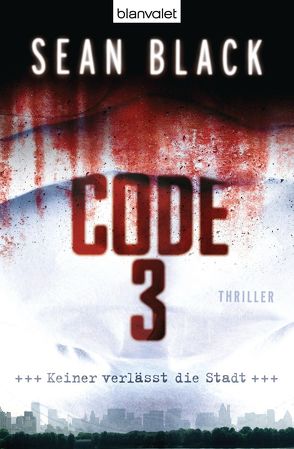 Code 3 von Black,  Sean, Czech,  Winfried