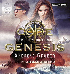 Code Genesis – Sie werden dich finden von Ahlborn,  Jodie, Buch,  Achim, Gruber,  Andreas