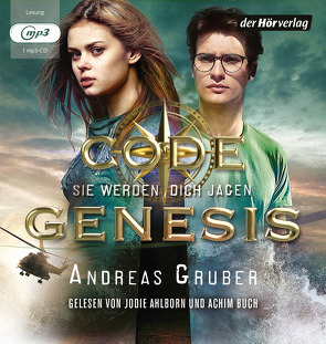 Code Genesis – Sie werden dich jagen von Ahlborn,  Jodie, Buch,  Achim, Gruber,  Andreas, Zick,  Henning