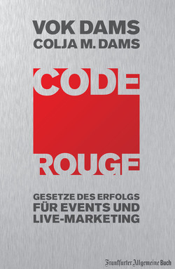 Code Rouge von Dams,  Colja M., Dams,  Vok, Ebert,  Helmut