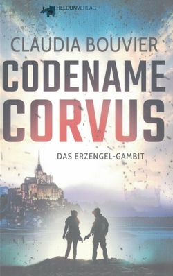 Codename Corvus von Bouvier,  Claudia, Randebrock,  Silwen