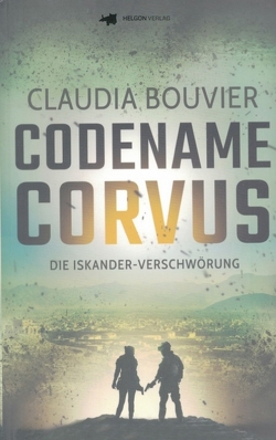 Codename Corvus Thriller von Bouvier,  Claudia, Randebrock,  Silwen