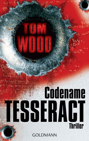 Codename Tesseract von Strohm,  Leo, Wood,  Tom